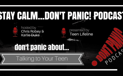 Don’t Panic about Talking to Your Teen