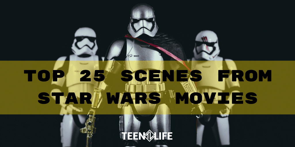 Top 25 Scenes from Star Wars Movies