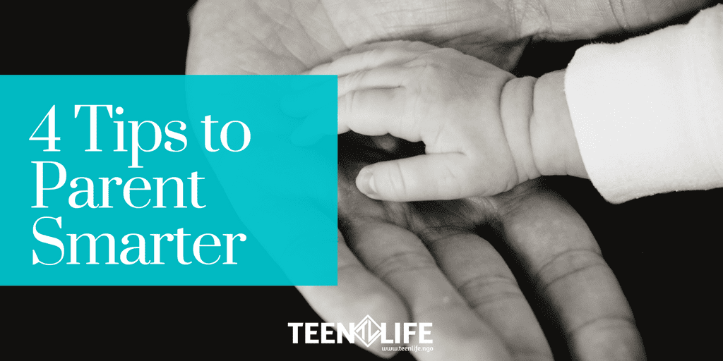 4 Tips to Parent Smarter