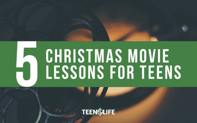 5 Christmas Movie Lessons for Teens