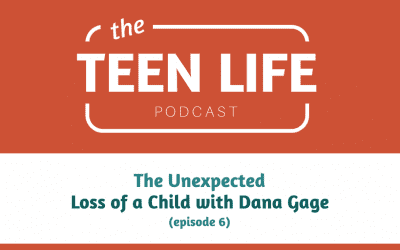 The Unexpected Loss of a Child with Dana Gage