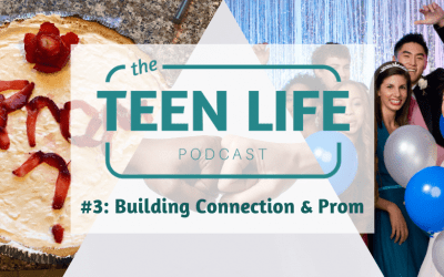 Ep. 3: Building Connection & Prom