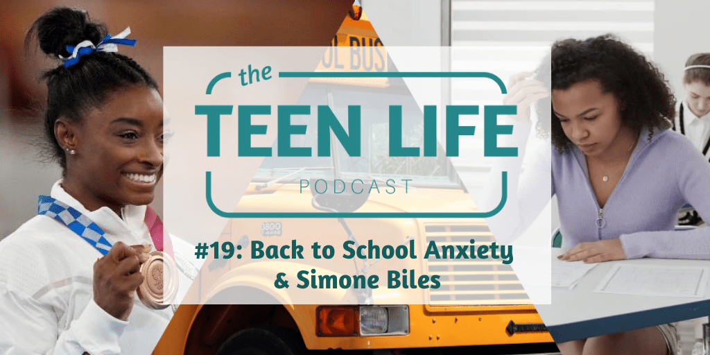 Ep. 19: Start of School Anxiety & Simone Biles