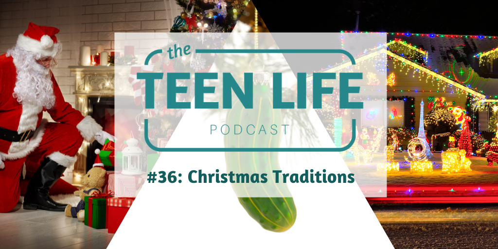 Ep. 36: Christmas Traditions