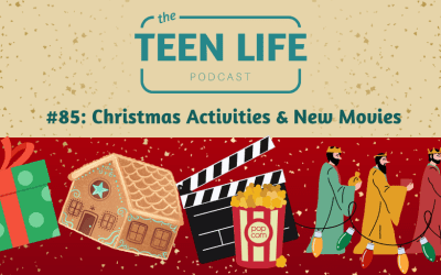 Ep. 85: Christmas Activities & New Movies