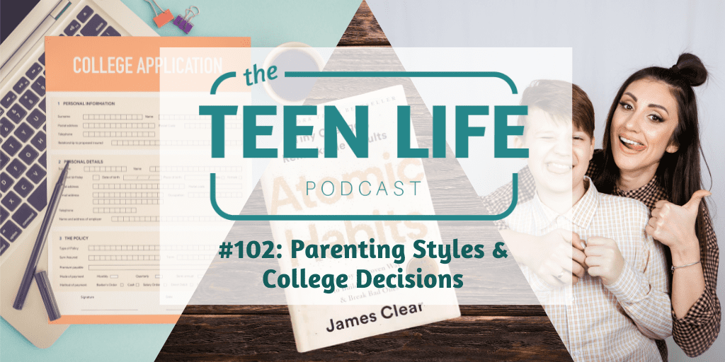 Parenting Styles & College Decisions