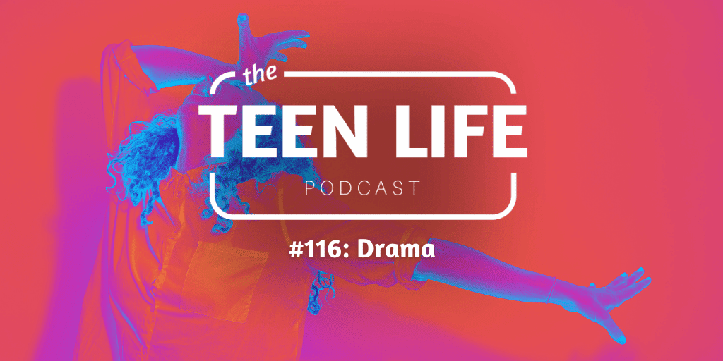 Summer Podcast Series Episode 116: Drama