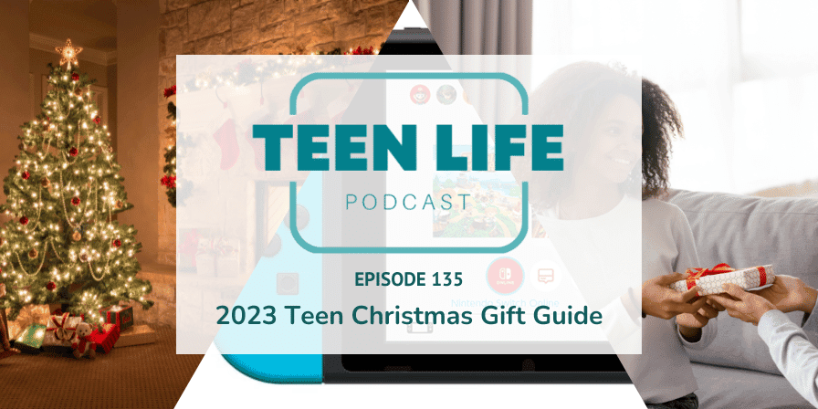 2023 Teen Christmas Gift Guide | Ep. 135