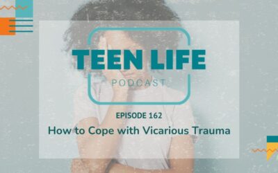 How to Cope with Vicarious Trauma | Ep. 162