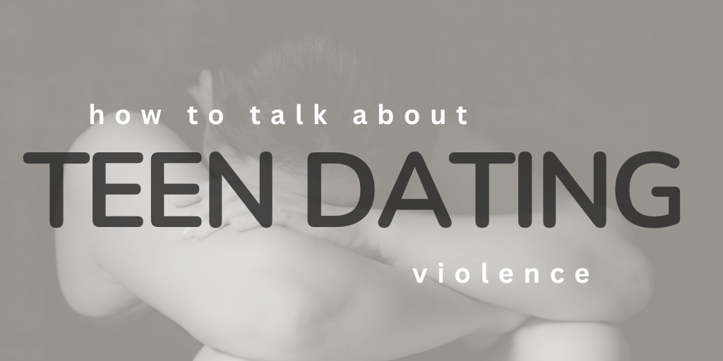 teen dating violence